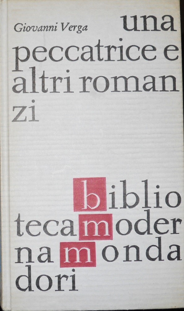 Una Peccatrice E Altri Racconti. Verga Giovanni Mondadori