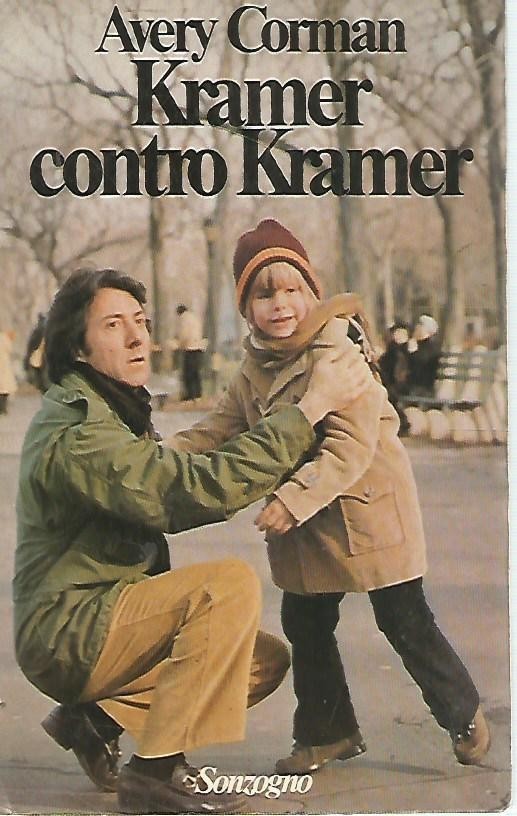 Kramer Contro Kramer  Avery Corman Sonzogno