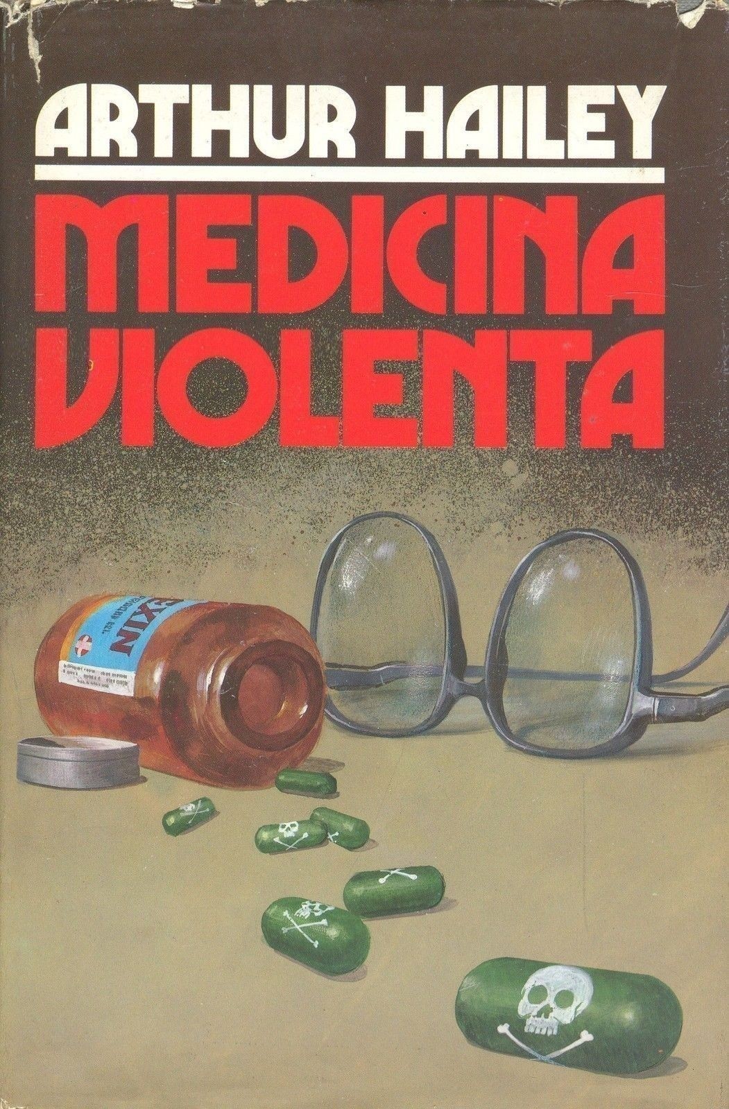 Medicina Violenta Arthur Hailey Euroclub