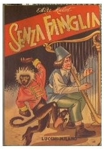 Senza Famiglia Malot Ettore Lucchi 