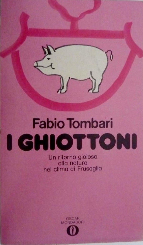 I Ghiottoni Fabio Tombari Mondadori