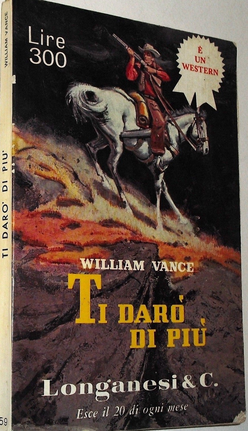 Ti Daro' Di Piu' Vance William Longanesi & C. 