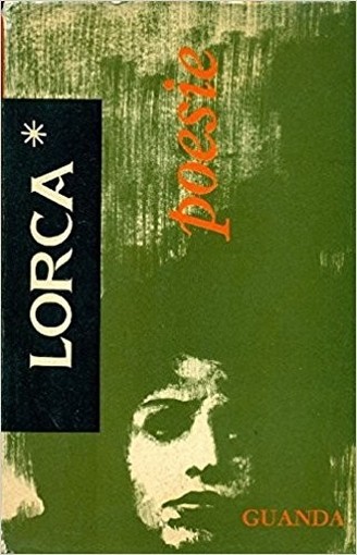 Poesie Federico Garcia Lorca Guanda, 