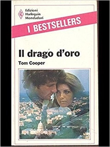 Il Drago D'Oro Tom Cooper Harlequin Mondadori 