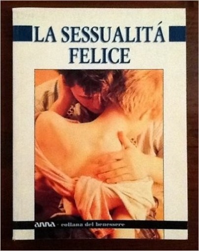 La Sessualità Felice Marisa Paltrinieri Fabbri 
