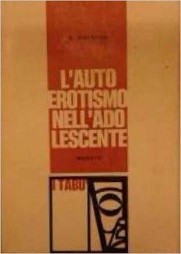 L'Autoerotismo Nell'Adolescenza Antonio Nalesso Marietti 