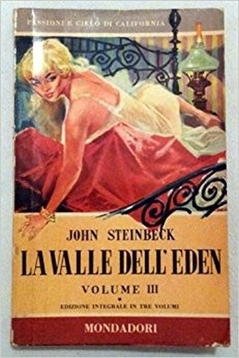 La Valle Dell'Eden. Volume Iii John Steinbeck Mondadori