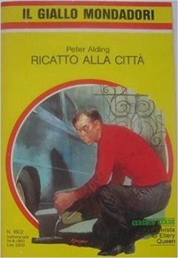 Ricatto Alla Città Alding Peter Giallo Mondadori 