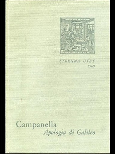 Campanella - Apologia Di Galileo Aa.Vv. Strenna Utet 