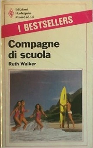 Compagne Di Scuola Walker Harlequin Mondadori 