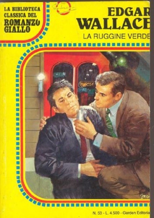 La Ruggine Verde - Il Cane Da Poker Wallace Edgar Garden Editoriale 