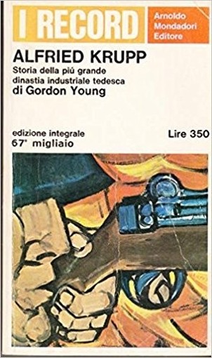 Alfried Krupp Gordon Young Mondadori