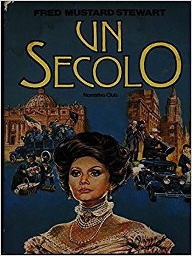 Un Secolo. Fred Mustard Stewart Euroclub