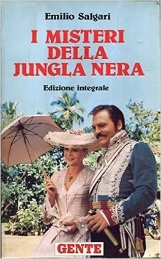 I Misteri Della Jungla Nera. Salgari Emilio Gente - Milano 