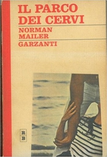 Il Parco Dei Cervi.  Norman. Mailer Garzanti