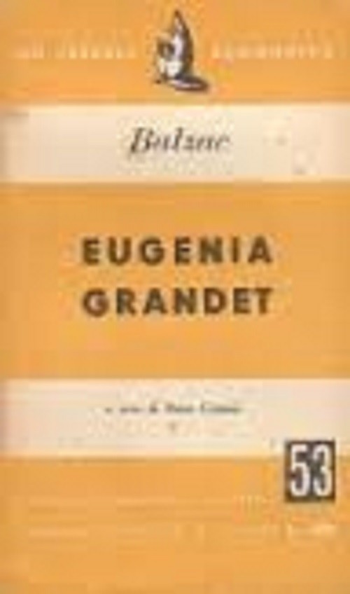 Eugenia Grandet De Balzac Honorè Universale Economica 