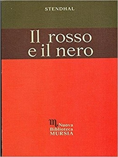 Il Rosso E Il Nero Stendhal U. Mursia & C.