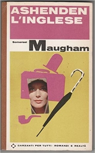 Ashenden Maugham Somerset William Garzanti