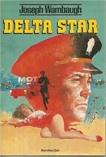 Delta Star  Joseph Wambaugh Euroclub 