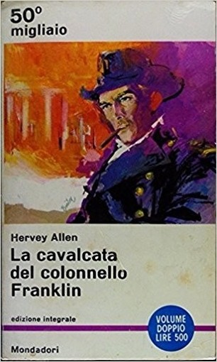La Cavalcata Del Colonello Franklin Allen Mondadori