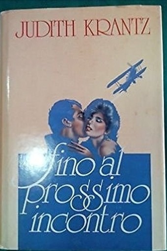 Fino Al Prossimo Incontro  Judith Krantz Cde
