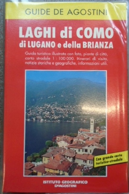 Laghi Di Como, Di Lugano E Della Brianza Angela Cerinotti De Agostini
