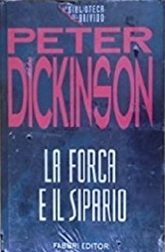 La Forca E Il Sipario  Dickinson, Peter Fabbri