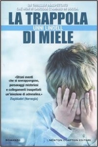 Trappola Di Miele (La) Lindell Unni Newton Compton Editori