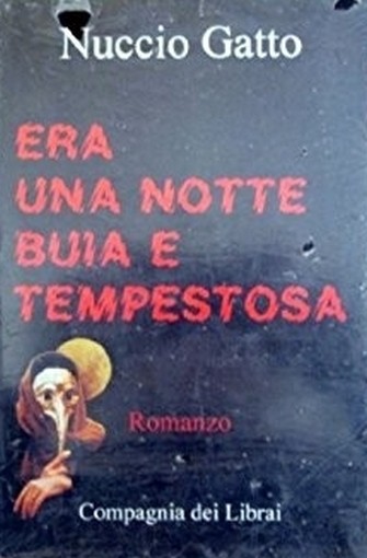 Era Una Notte Buia E Tempestosa  Gatto, Nuccio Genova  Compagnia Dei Librai, 1999