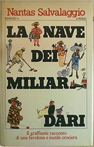 La Nave Dei Miliardari- Salvalaggio Rizzoli