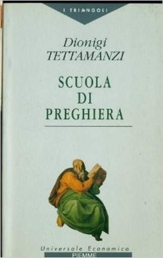 Scuola Di Preghiera Dionigi Tettamanzi Piemme