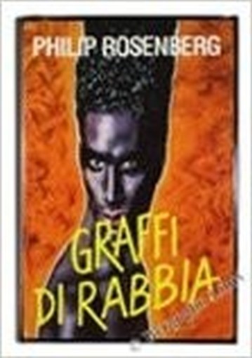 Graffi Di Rabbia Rosenberg Philip. Club, 