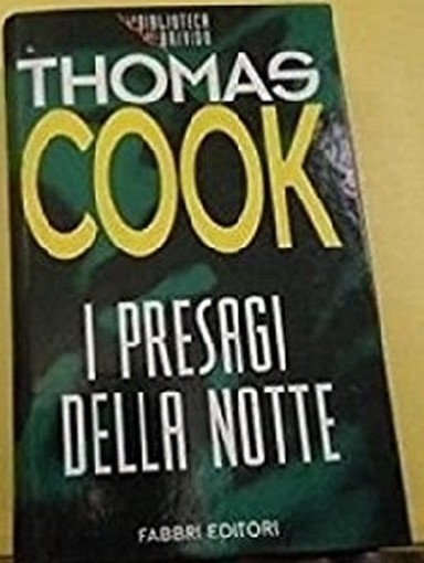 I Presagi Della Notte  Thomas Cook Fabbri