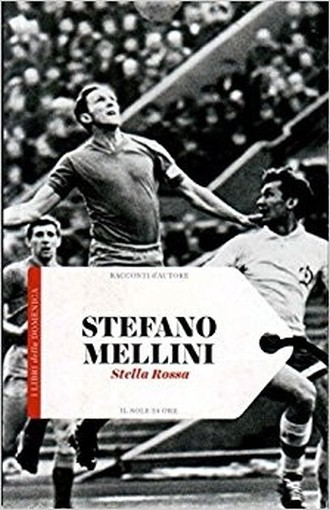 Stella Rossa Stefano Mellini Il Sole24Ore