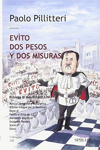Evìto. Dos Pesos Y Dos Misuras Paolo Pillitteri Edizioni Spirali