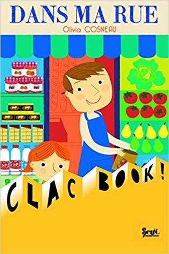 Dans Ma Rue Olivia Cosneau (Autore)  Seuil Jeunesse 