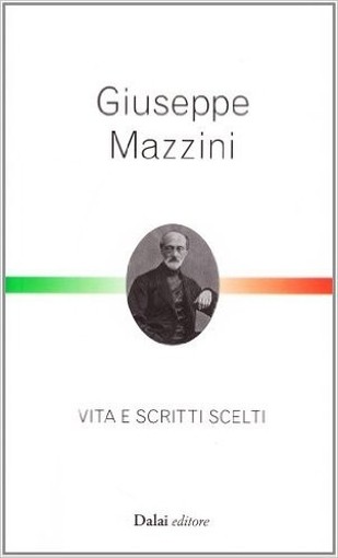 Giuseppe Mazzini Powered By Icedata Srl Dalai Editore 