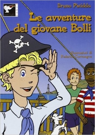 Le Avventure Del Giovane Bolli  Pistidda, Bruno Novi Ligure Joker, 2005