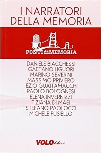 I Narratori Della Memoria Ponti Di Memoria (A Cura Di) Vololibero 