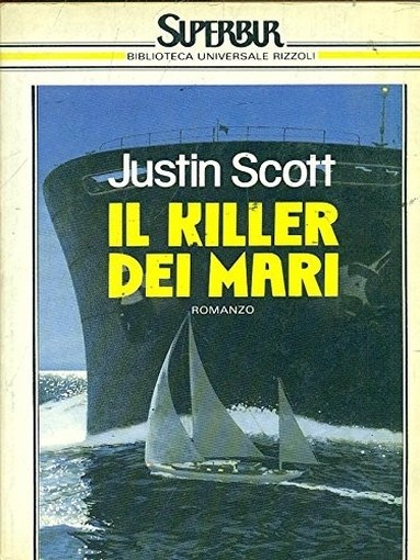 Il Killer Dei Mari Justin Scott Rcs Mediagroup