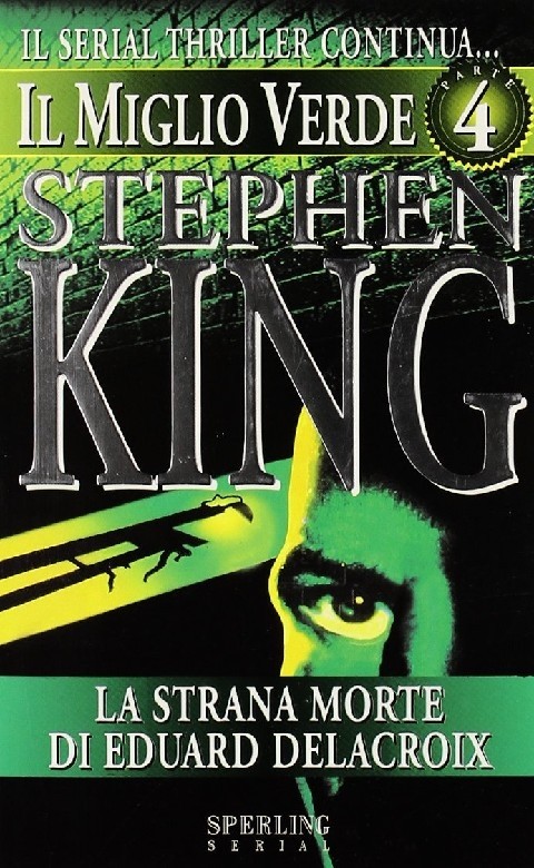 Il Miglio Verde: 4 Stephen King Sperling & Kupfer Libreria 
