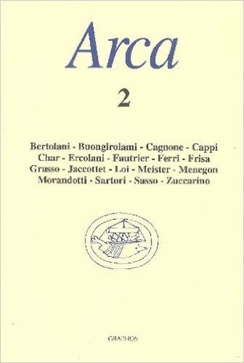 Arca. Maggio 1998 - N. 2 Arca Quaderni Di Scrittura Graphos 