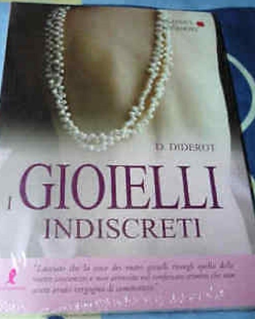 Gioielli Indiscreti (I) Denis Diderot Liberamente