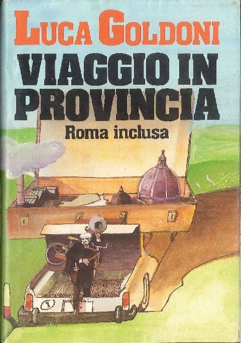 Viaggio In Provincia  Goldoni Luca - Milano, Cde 