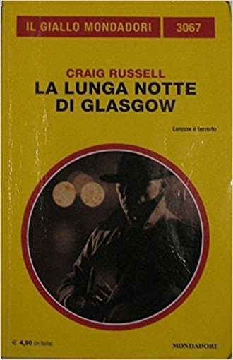 La Lunga Notte Di Glasgow -- Russell Craig Giallo Mondadori