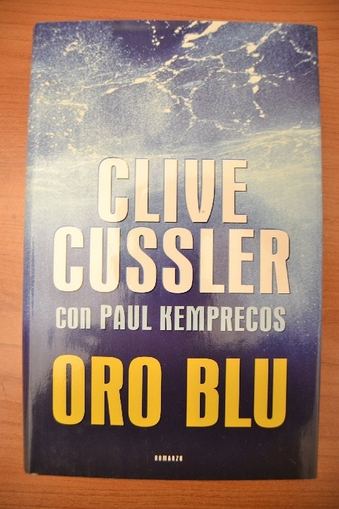 Oro Blu Mondolibri  Cussler Clive-Kemprecos Paul Mondolibri