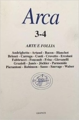 Arca 3-4 Arte E Follia Marco Ercolani Graphos 