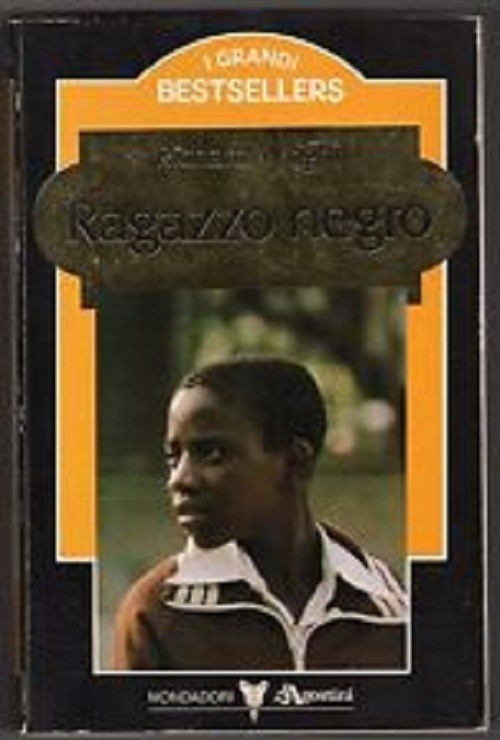 Ragazzo Negro. Wright Richard Mondadori De Agostini