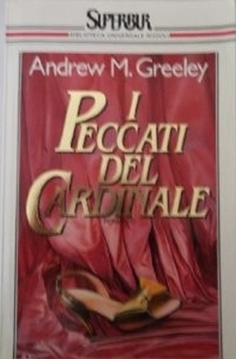 I Peccati Del Cardinale  Greeley, Andrew M. Rcs Mediagroup