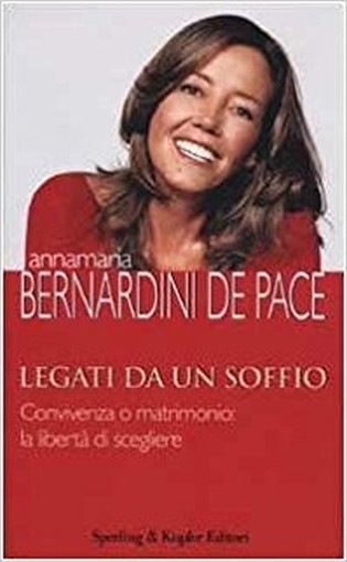 Legati Da Un Soffio  Bernardini De Pace, Annamaria Sperling & Kupfer